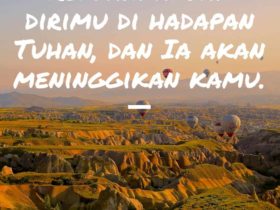 Renungan harian - Rendahkanlah dirimu di hadapan Tuhan dan Ia akan meninggikan kamu. Yakobus 410 - 12 Februari - Renungan.org